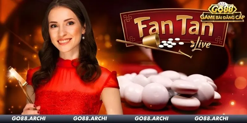 Giới thiệu về game Fan Tan