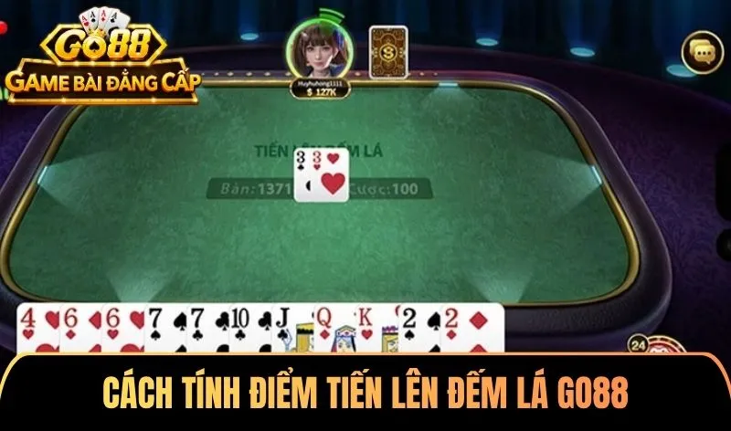 Cách tính điểm và tiền cược Tiến lên đếm lá Go88